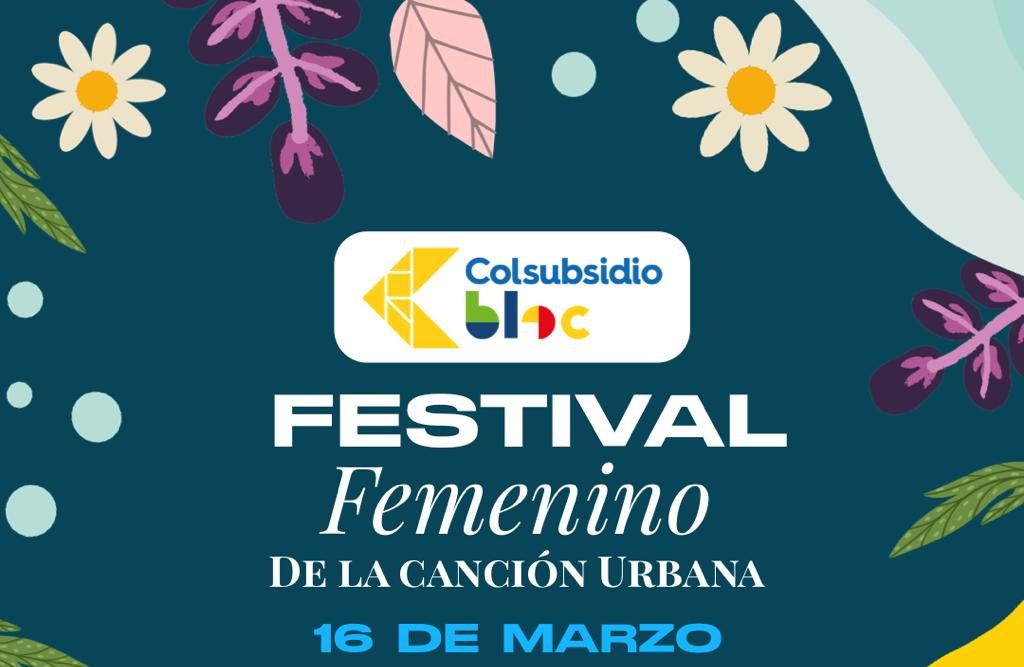 EN EL MES DE LA MUJER: LLEGA EL PRIMER FESTIVAL FEMENINO DE LA CANCIÓN URBANA