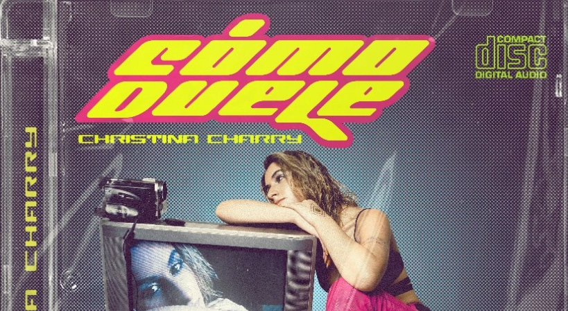 «Cómo Duele»: Cristina Charry Nos Conquista con una Canción Llena de Honestidad y Dolor