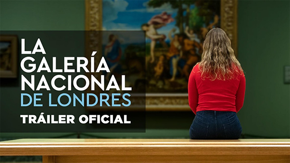 Una experiencia imperdible: la National Gallery de Londres llega a la pantalla grande