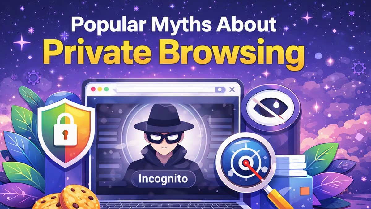 Mitos populares sobre la navegación privada: lo que realmente debes saber