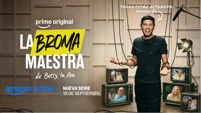 Prime Video revela el tráiler de La Broma Maestra de: Betty, La Fea, una comedia donde nada es lo que parece